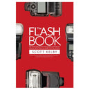 The Flash Book by Scott Kelby