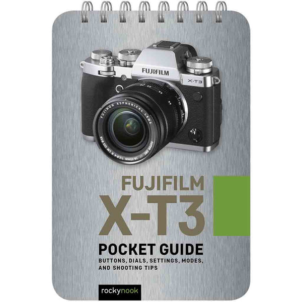 Fujifilm X-T3 Pocket Guide