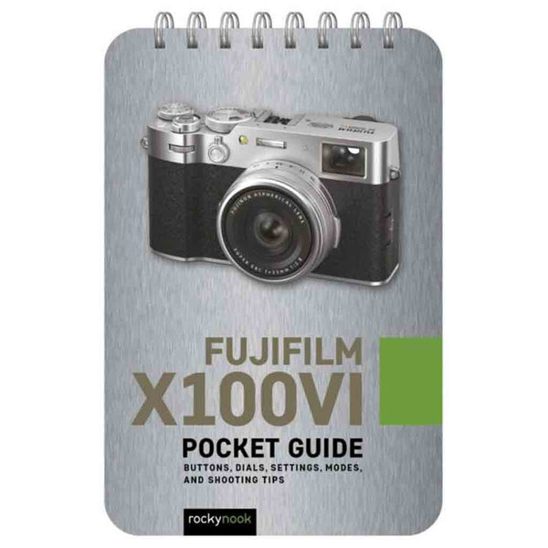 Fujifilm X100 VI Pocket Guide